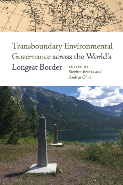 Book cover of: Transboundary Environmental Governance across the World's Longest Border