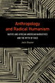 Book cover of: Anthropology and Radical Humanism. By: Jack Glazier