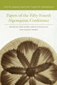 Book cover of: Papers of the Fifty-Fourth Algonquian Conference