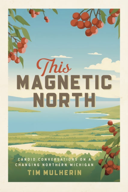 Book cover of: This Magnetic North