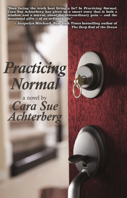 Book cover of: Practicing Normal. By: Cara Sue Achterberg