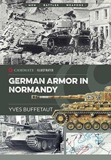 Book cover of: German Armor in Normandy. By: Yves Buffetaut
