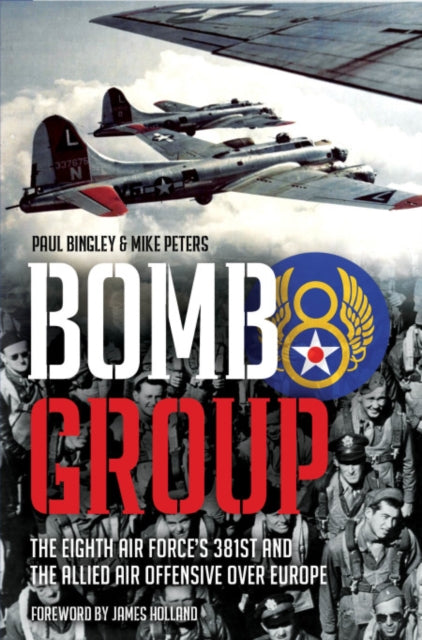 Book cover of: Bomb Group. By: Paul Bingley