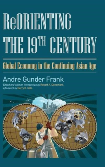 Book cover of: Reorienting the 19th Century