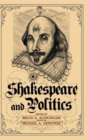 Shakespeare and Politics
