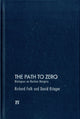 Book cover of: Path to Zero. By: Falk, Richard A.