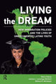 Book cover of: Living the Dream. By: Maria Chavez