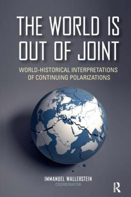 Book cover of: World is Out of Joint. By: Immanuel Wallerstein