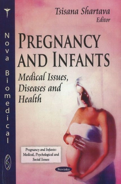 Book cover of: Pregnancy & Infants. By: Tsisana Shartava