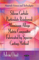 Book cover of: Silicon Carbide Particulate Reinforced Aluminum Alloys Matrix Composites Fabricated by Squeeze Casting Method. By: Adem Onat