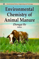 Book cover of: Environmental Chemistry of Animal Manure. By: Zhongqi He