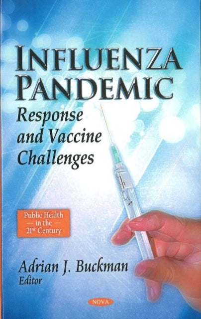 Book cover of: Influenza Pandemic. By: Adrian J. Buckman