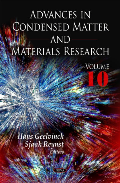 Book cover of: Advances in Condensed Matter & Materials Research. By: Hans Geelvinck