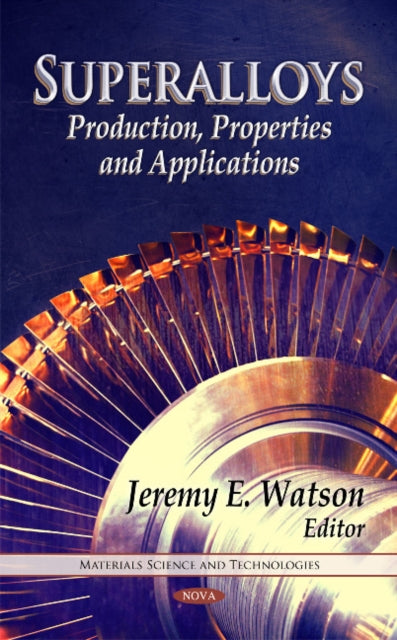Book cover of: Superalloys. By: Jeremy E. Watson