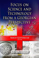 Book cover of: Focus on Science & Technology from a Georgian Perspective. By: Sergo Gotsiridze