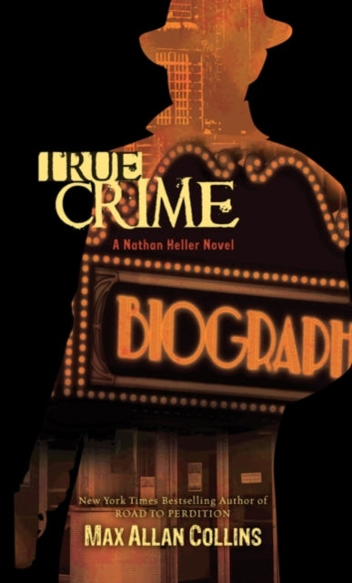 Book cover of: True Crime. By: Max Allan Collins