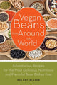 Book cover of: Vegan Beans from Around the World. By: Kelsey Kinser
