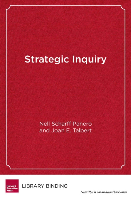 Strategic Inquiry