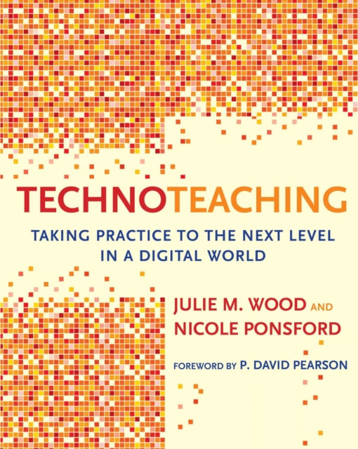 Book cover of: TechnoTeaching. By: Julie M. Wood