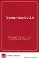 Book cover of: Teacher Quality 2.0
