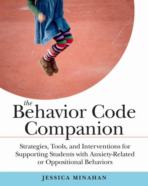 Book cover of: Behavior Code Companion. By: Jessica Minahan