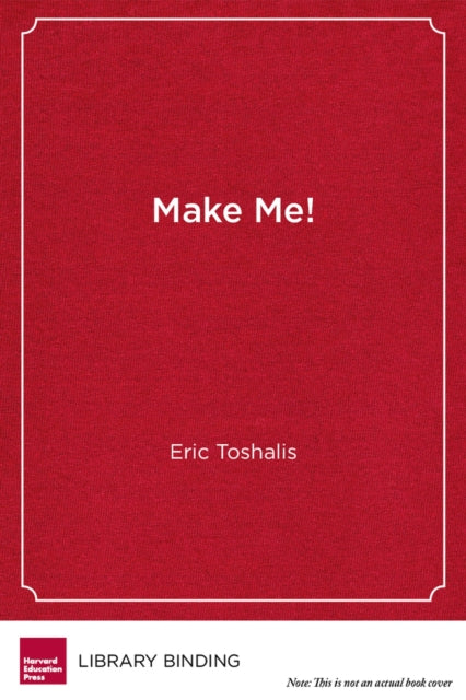 Make Me!