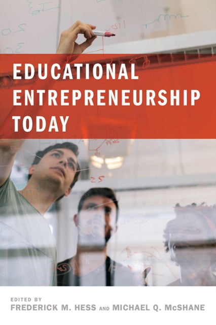 Book cover of: Educational Entrepreneurship Today