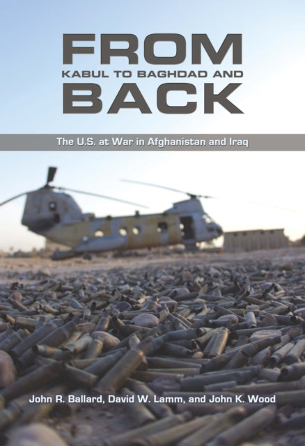 Book cover of: From Kabul to Baghdad and Back. By: John R. Ballard