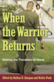 Book cover of: When the Warrior Returns. By: Nathan D. Ainspan