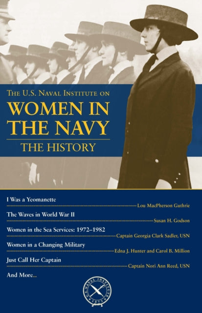 Book cover of: U.S. Naval Institute on Women in Navy: History. By: Thomas J. Cutler