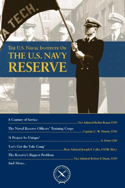 Book cover of: U.S. Naval Institute on U.S. Navy Reserve. By: Thomas J. Cutler