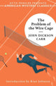 Book cover of: Problem of the Wire Cage. By: John Dickson Carr