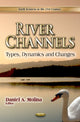 Book cover of: River Channels. By: Daniel A. Molina