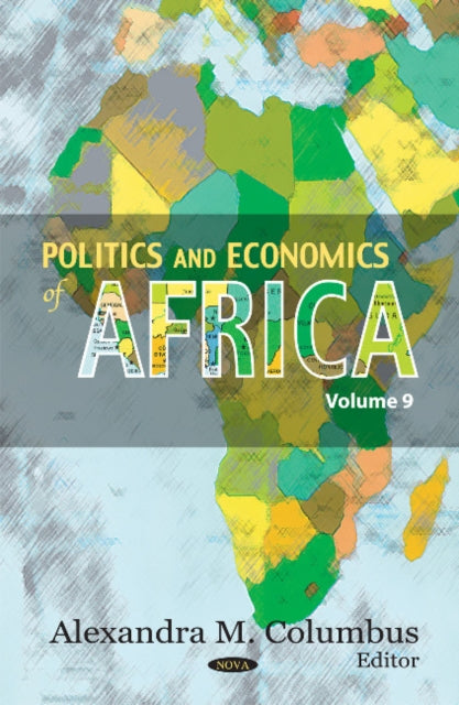 Book cover of: Politics & Economics of Africa. By: Alexandra M. Columbus
