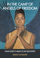 Book cover of: In the Camp of Angels of Freedom. By: Arlene Goldbard