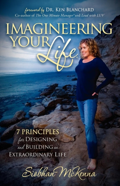 Book cover of: Imagineering Your Life. By: Siobhan McKenna