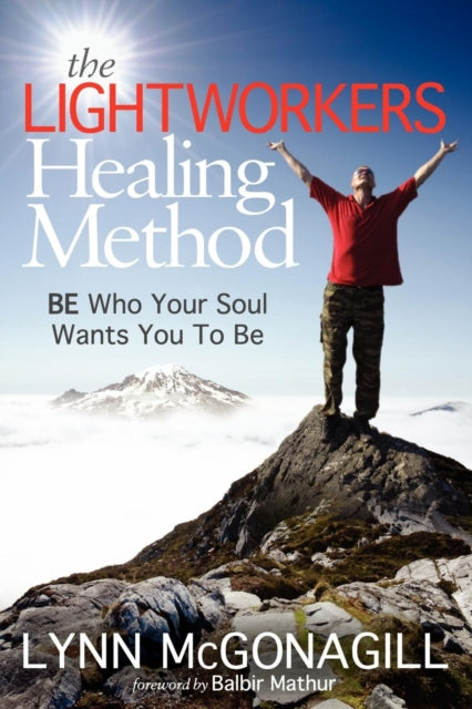 Book cover of: Lightworkers Healing Method
