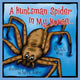 Book cover of: Huntsman Spider In My House. By: Michelle Ray