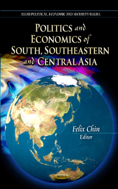Book cover of: Politics & Economics of South, Southeastern & Central Asia