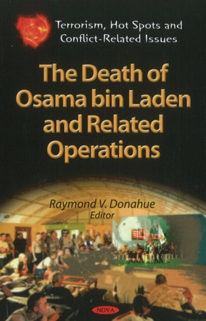 Death of Osama Bin Laden & Related Operations