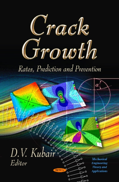 Book cover of: Crack Growth. By: D. V. Kubair