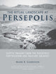 Book cover of: Ritual Landscape at Persepolis. By: Mark B. Garrison