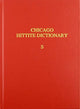 Book cover of: Hittite Dictionary of the Oriental Institute of the University of Chicago, Volume S (-sa to suu-). By: Hans G. Güterbock