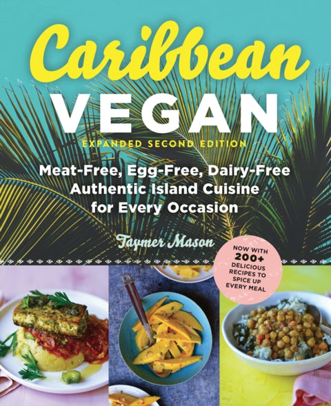 Caribbean Vegan, Second Edition
