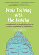 Book cover of: Brain Training with the Buddha. By: Eric Harrison