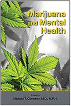 Marijuana and Mental Health