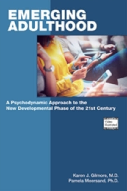 Book cover of: Emerging Adulthood. By: Karen J. Gilmore