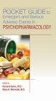 Book cover of: Pocket Guide to Emergent and Serious Adverse Events in Psychopharmacology. By: Richard Balon