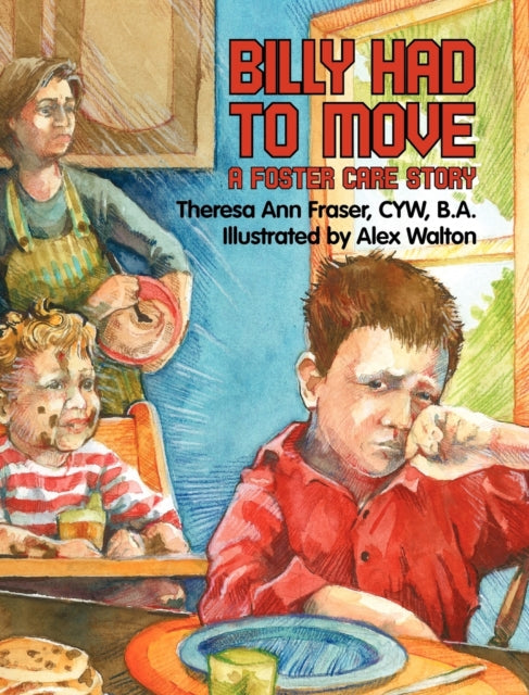 Book cover of: Billy Had To Move
