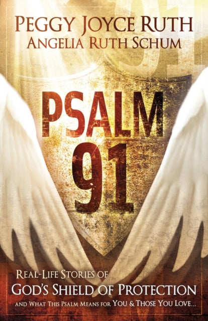 Book cover of: Psalm 91. By: Peggy Joyce Ruth